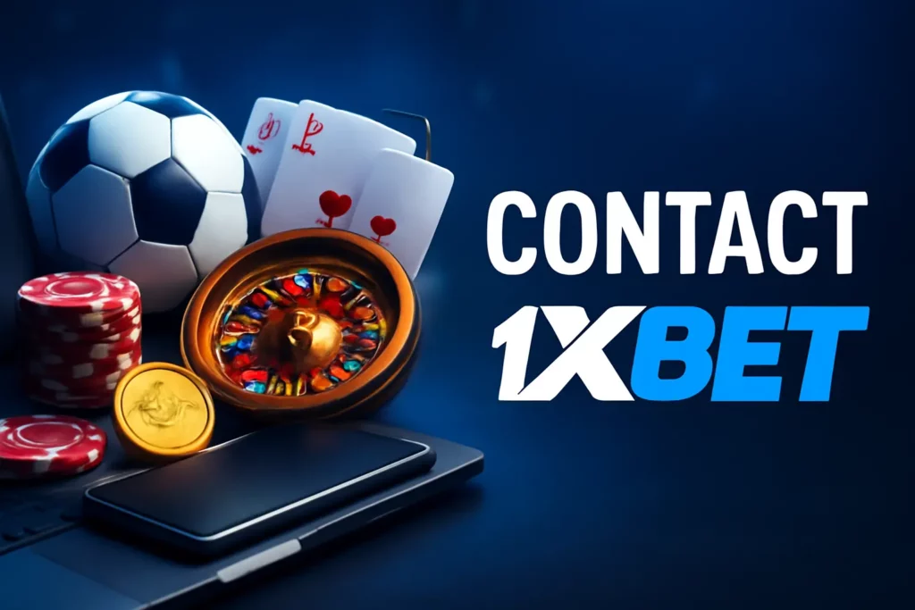 কিভাবে 1xBet-এ যোগাযোগ করবেন?